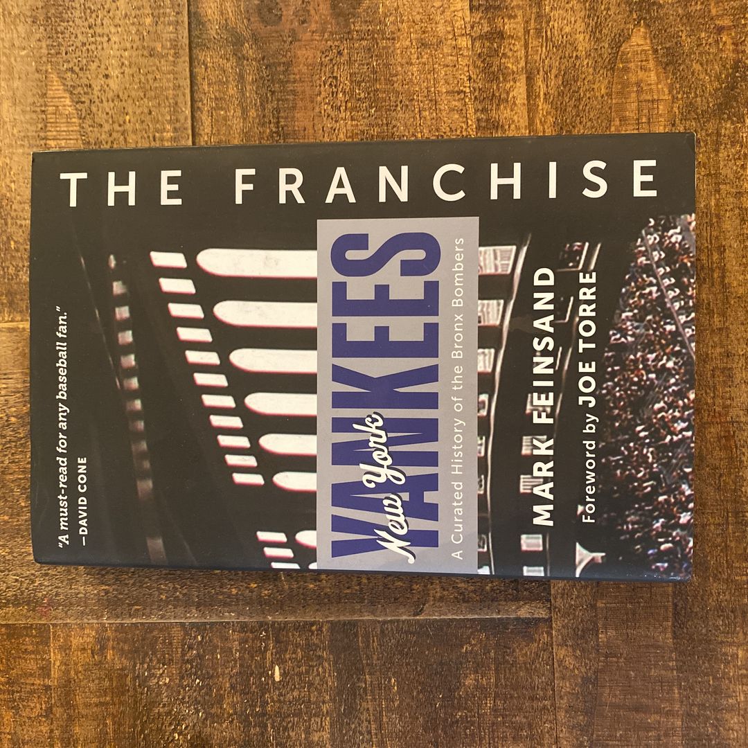 The Franchise: New York Yankees
