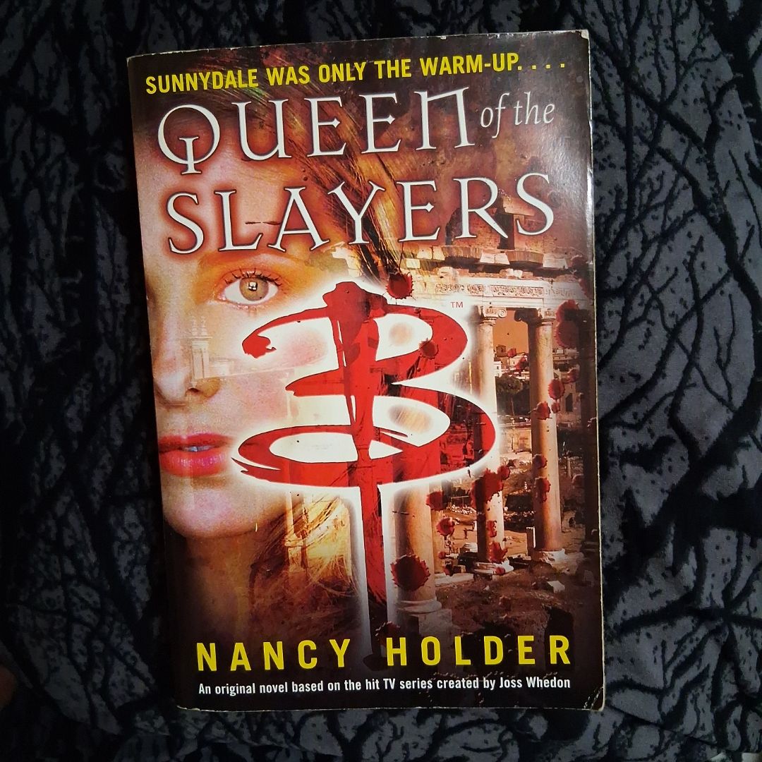 Queen of the Slayers