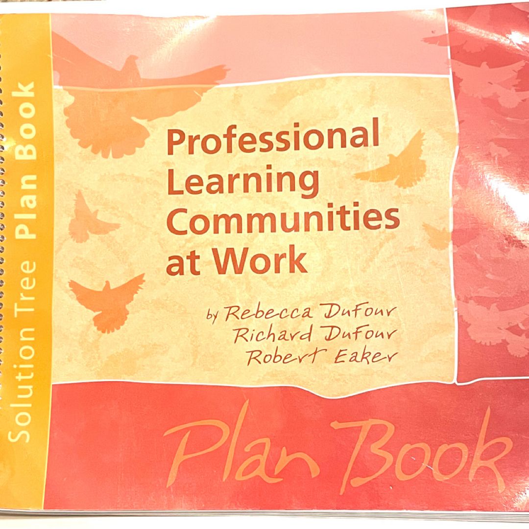 The Professional Learning Communities at Work Plan Book