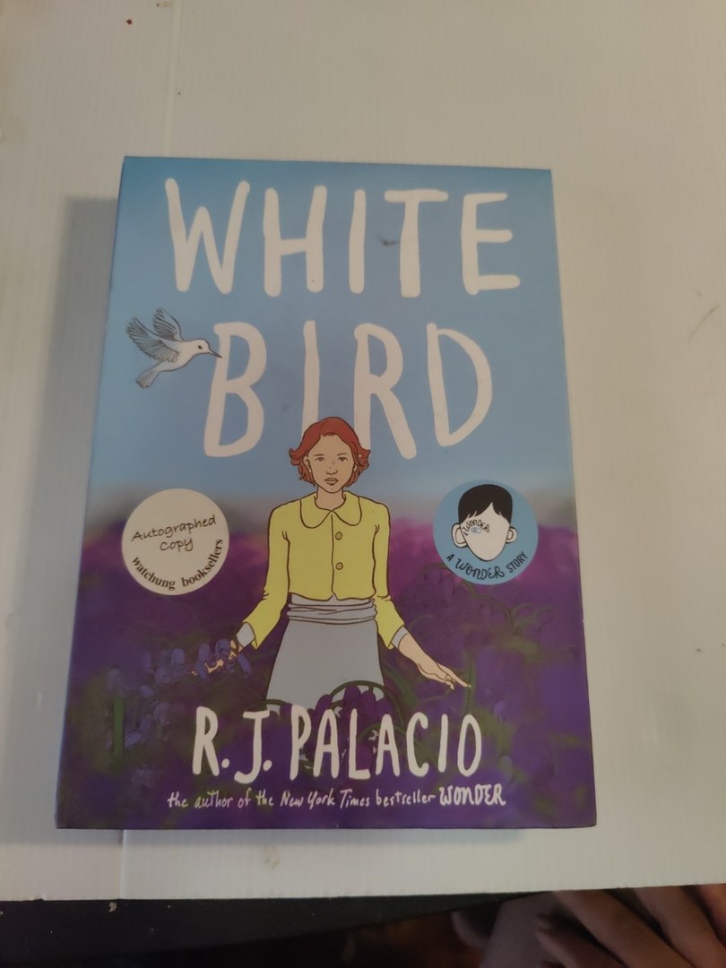 White Bird: a Wonder Story (a Graphic Novel)