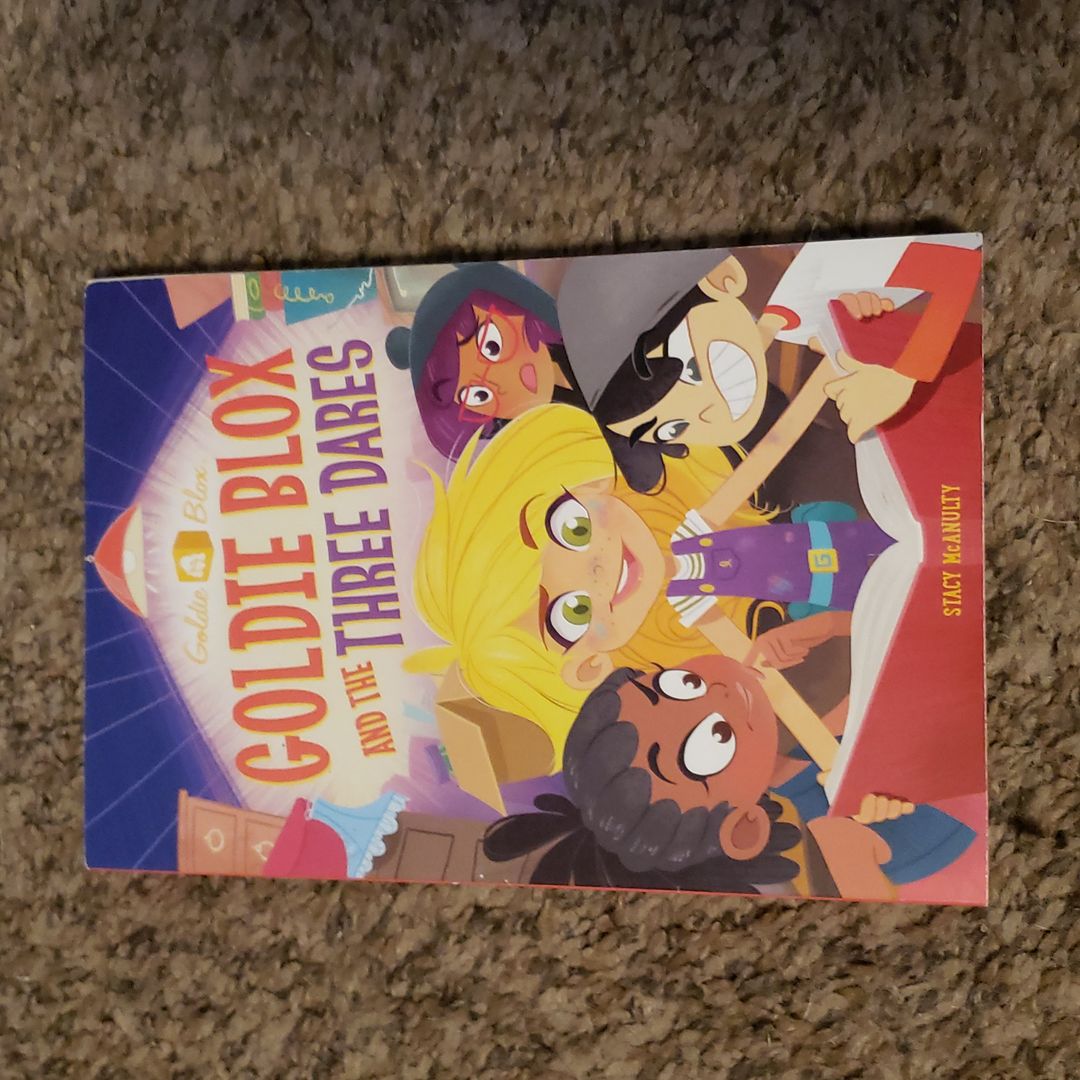 Goldie Blox and the Three Dares (GoldieBlox)