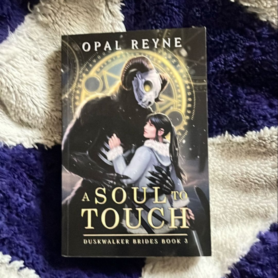 A Soul to Touch