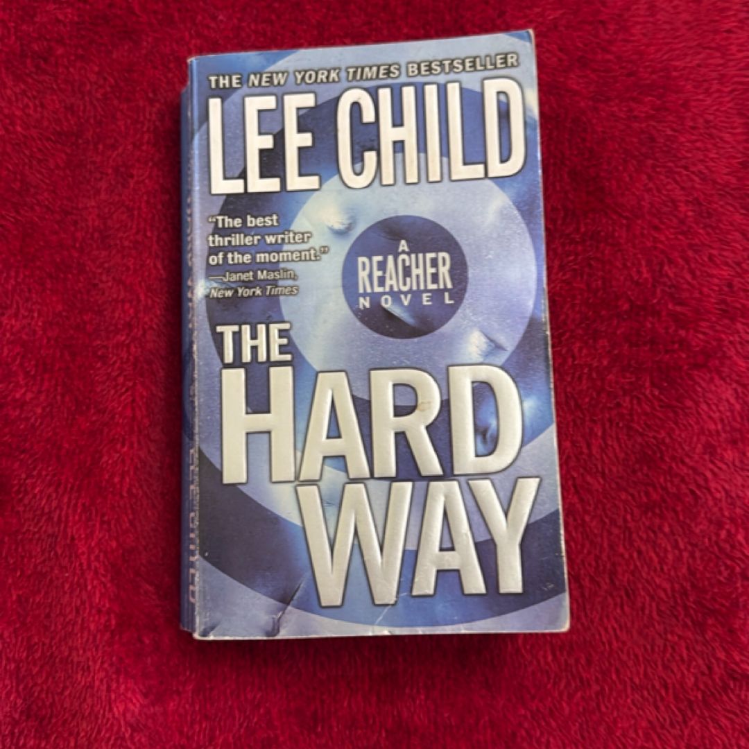 The Hard Way: a Jack Reacher Novel