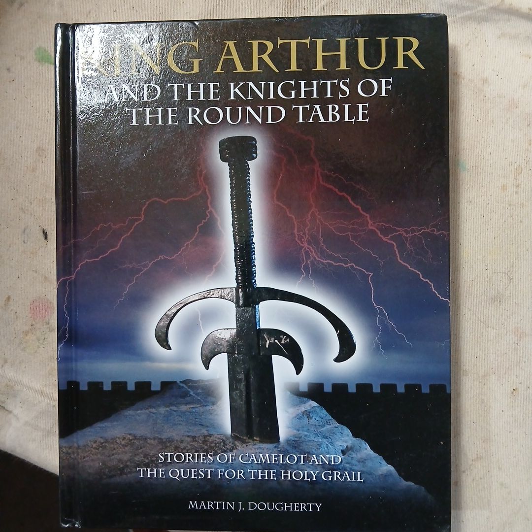 King Arthur and the Knights of the Round Table