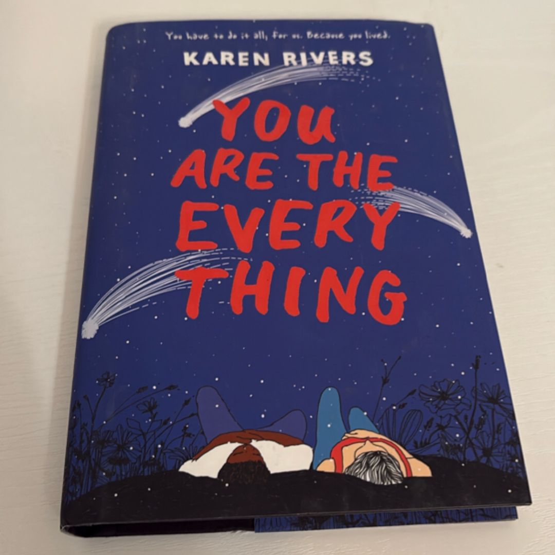 You Are the Everything