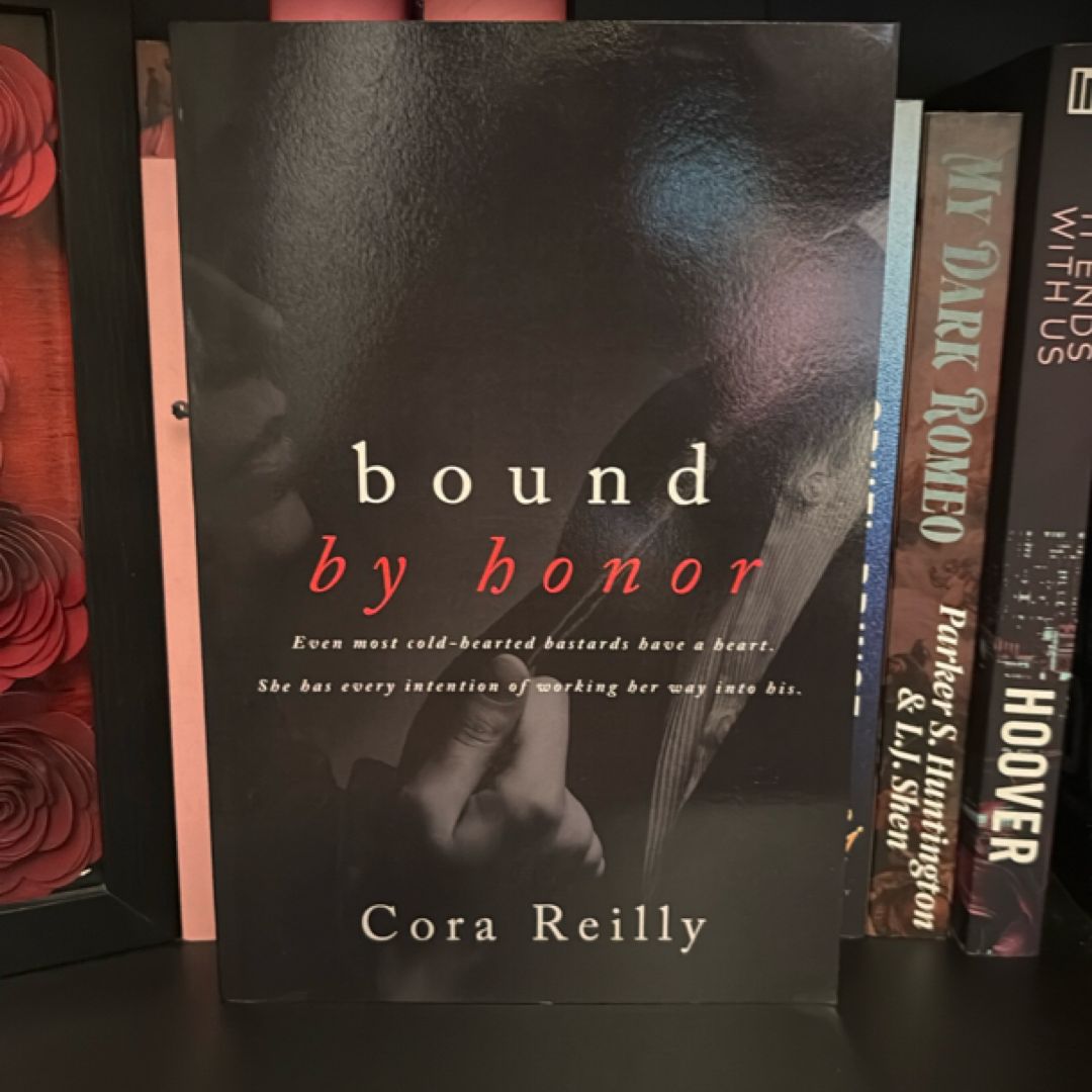 Signed-Bound by Honor