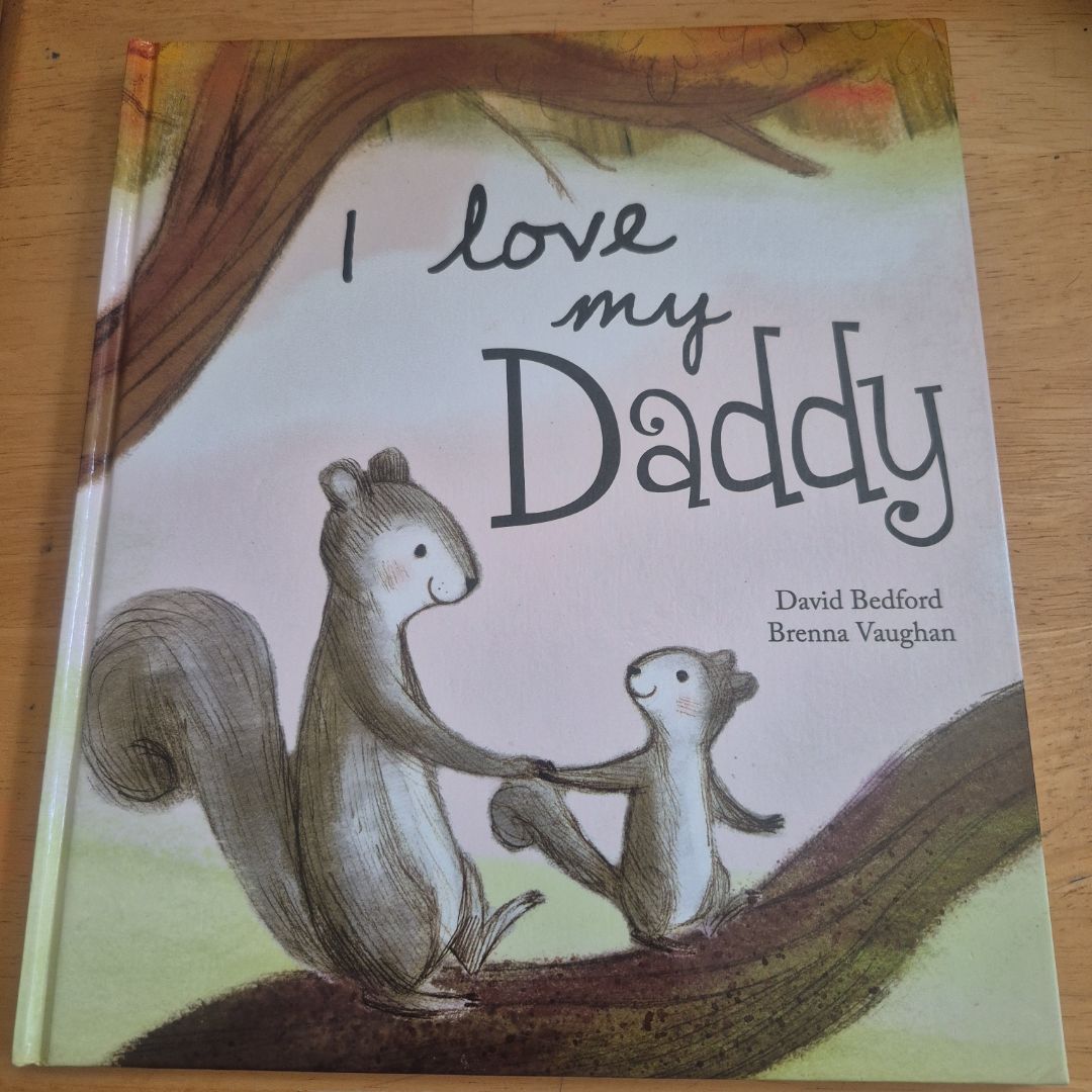 I Love My Daddy