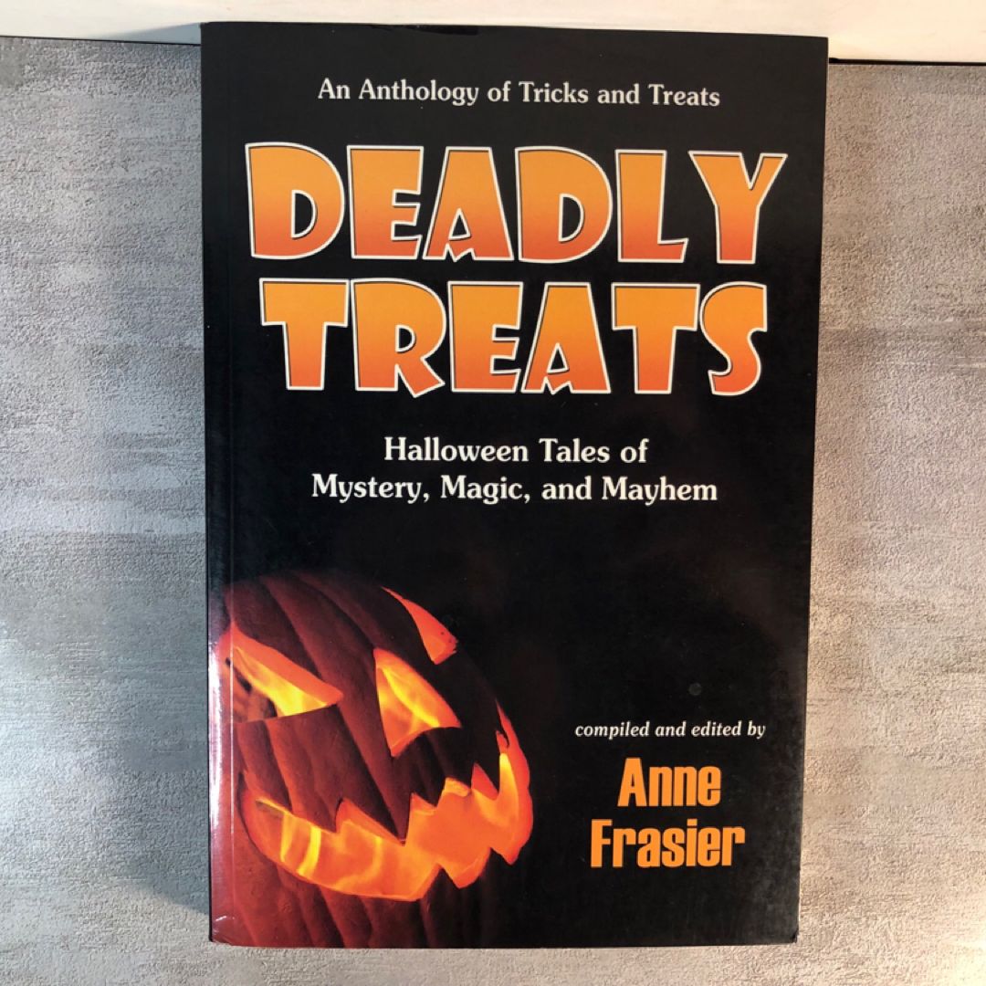 Deadly Treats
