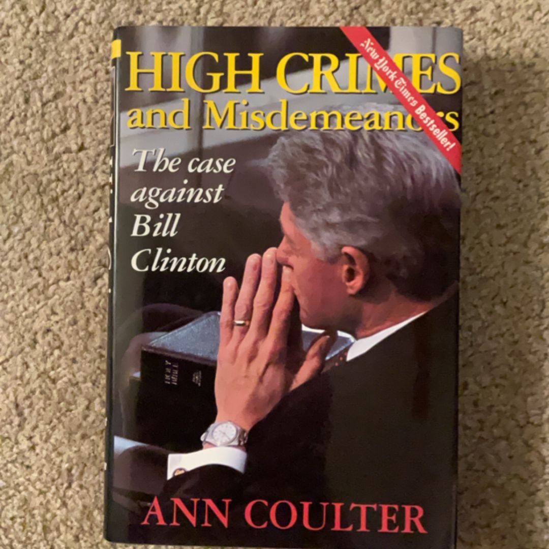 High Crimes and Misdemeanors