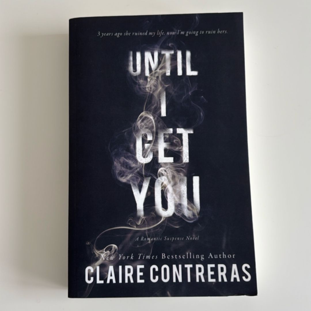 Until I Get You (OLD AMS PAPERBACK)