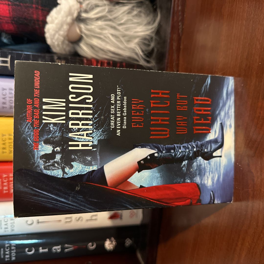 Every Which Way but Dead