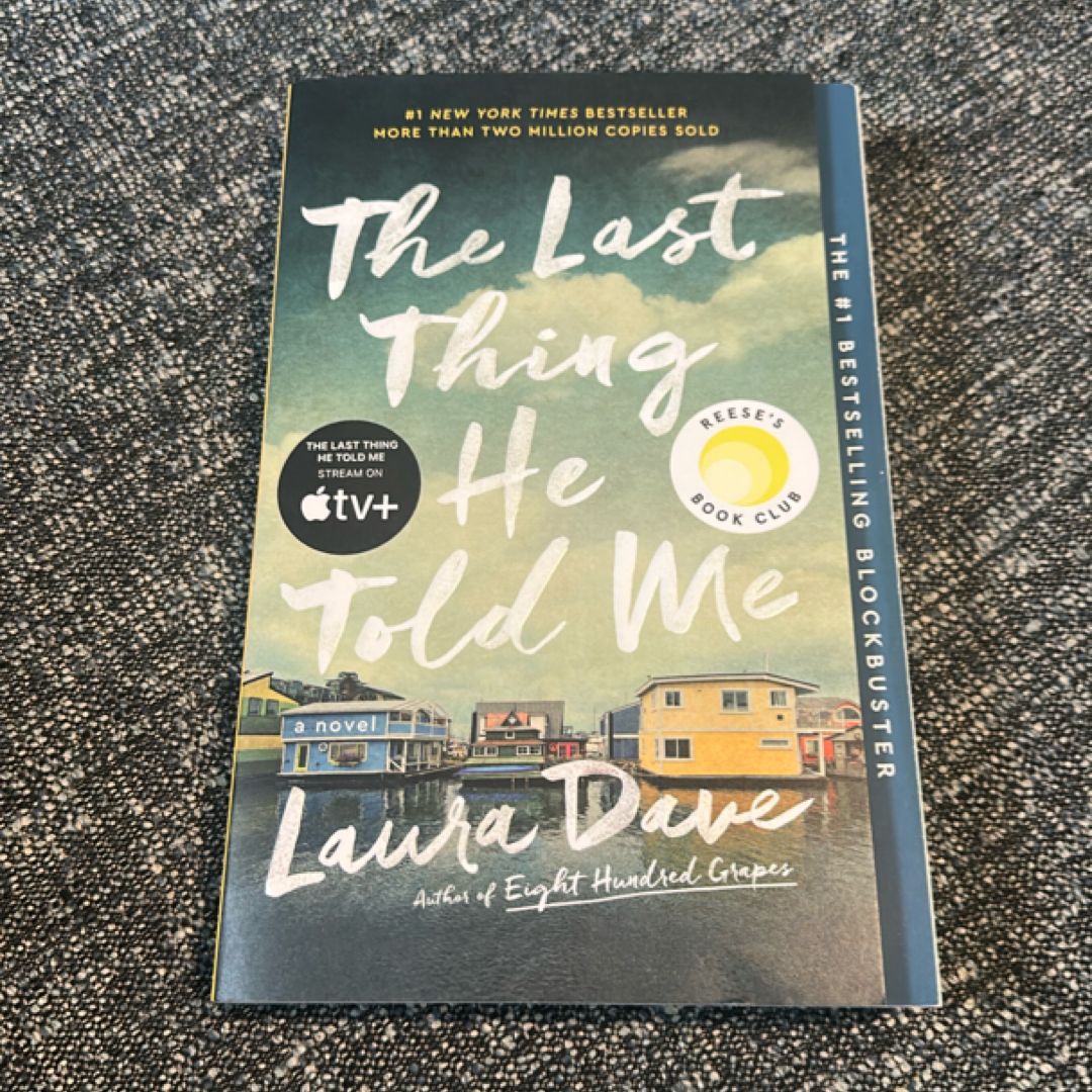 The Last Thing He Told Me