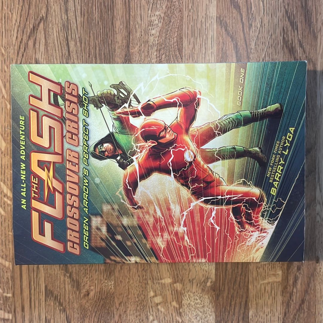 The Flash: Green Arrow's Perfect Shot (Crossover Crisis #1)