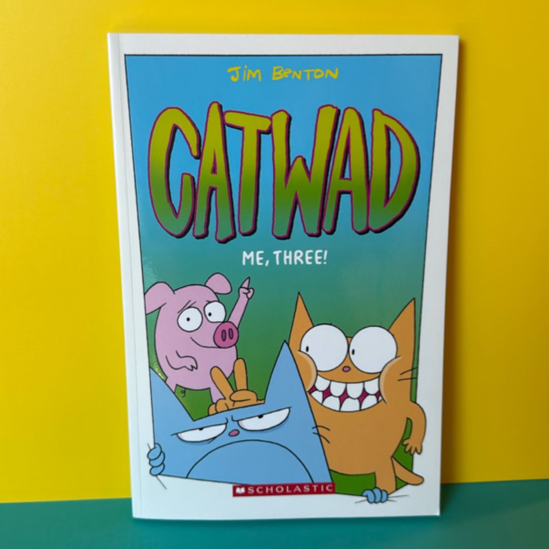 Catwad Me, Three!