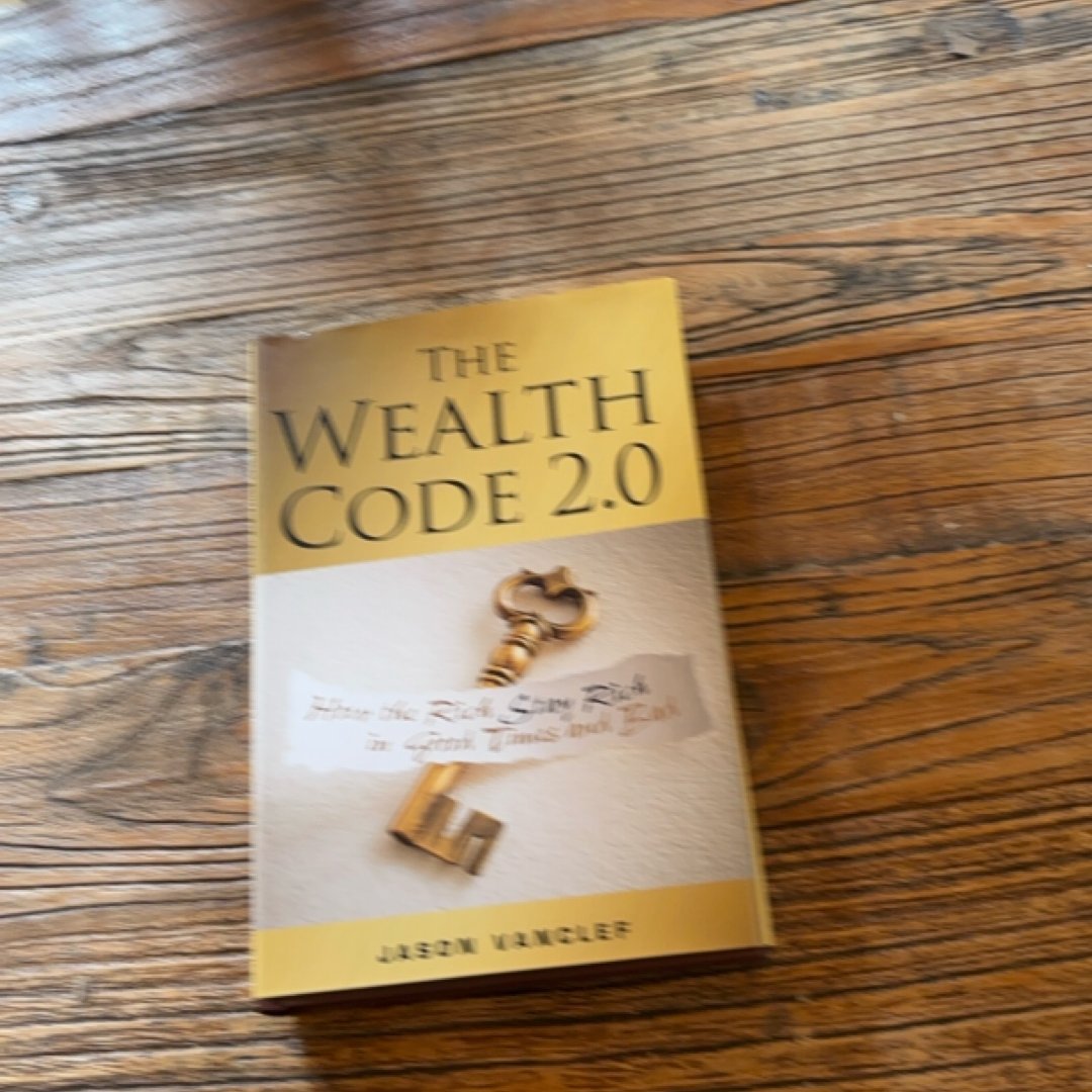 The Wealth Code 2. 0