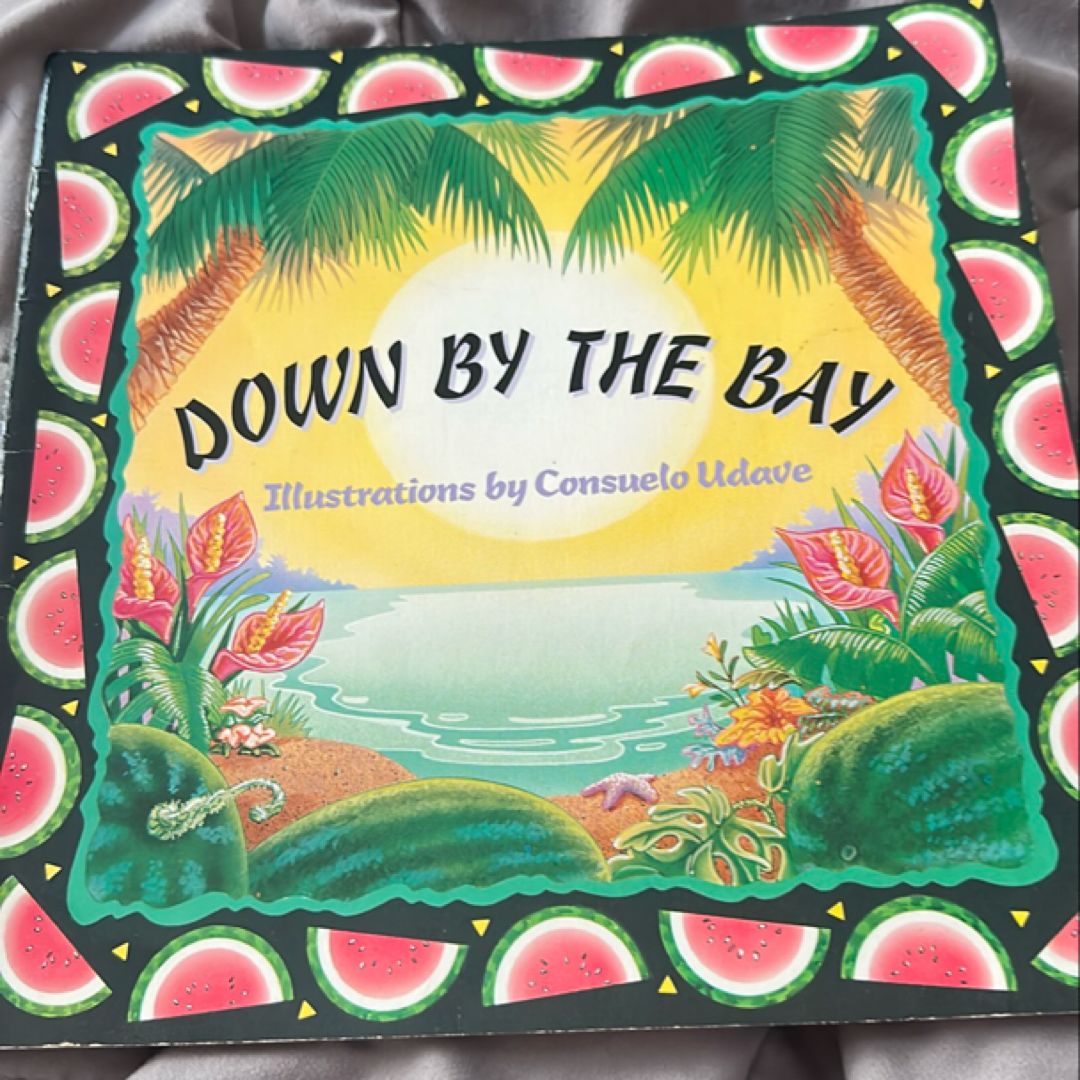 Down by the Bay