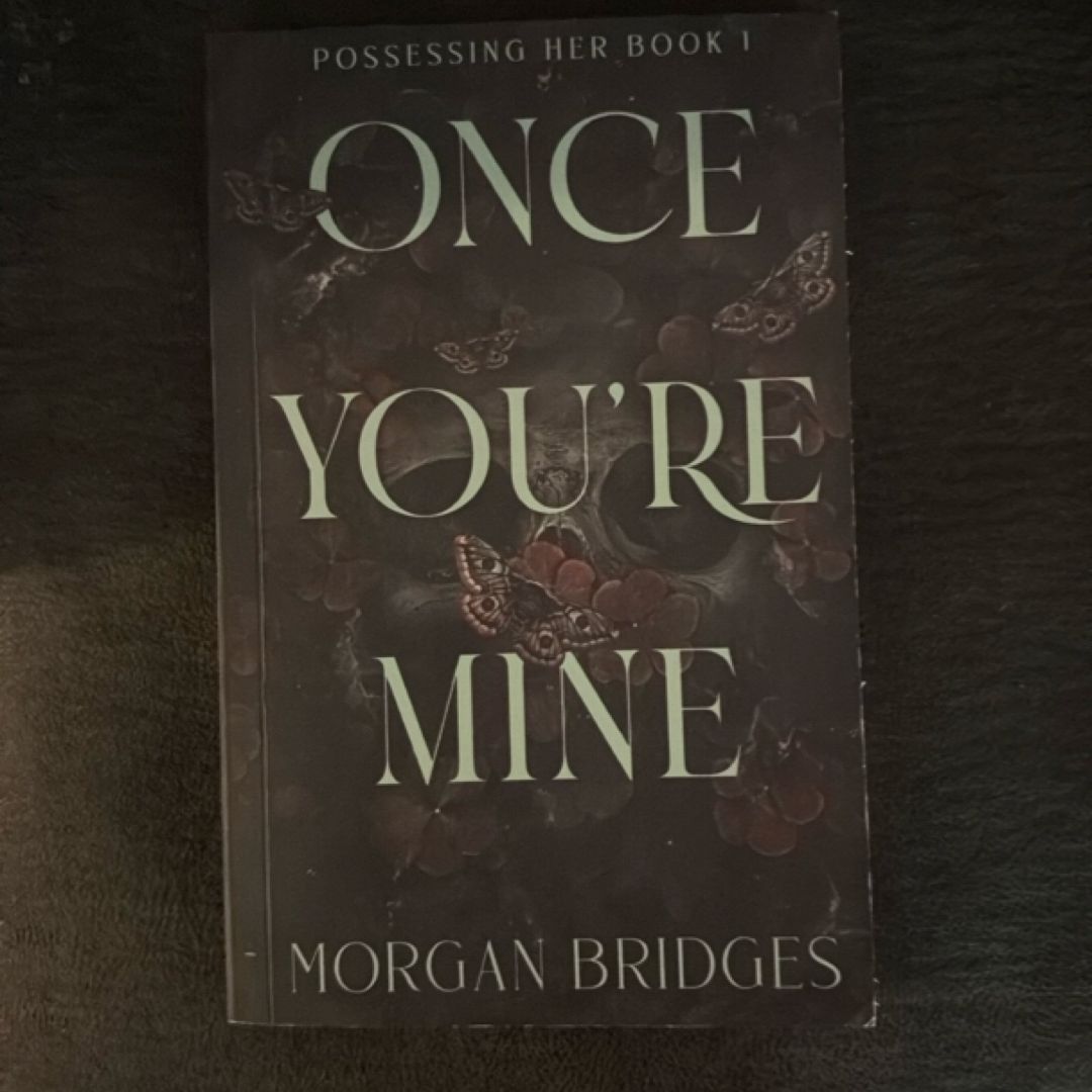 Once You're Mine