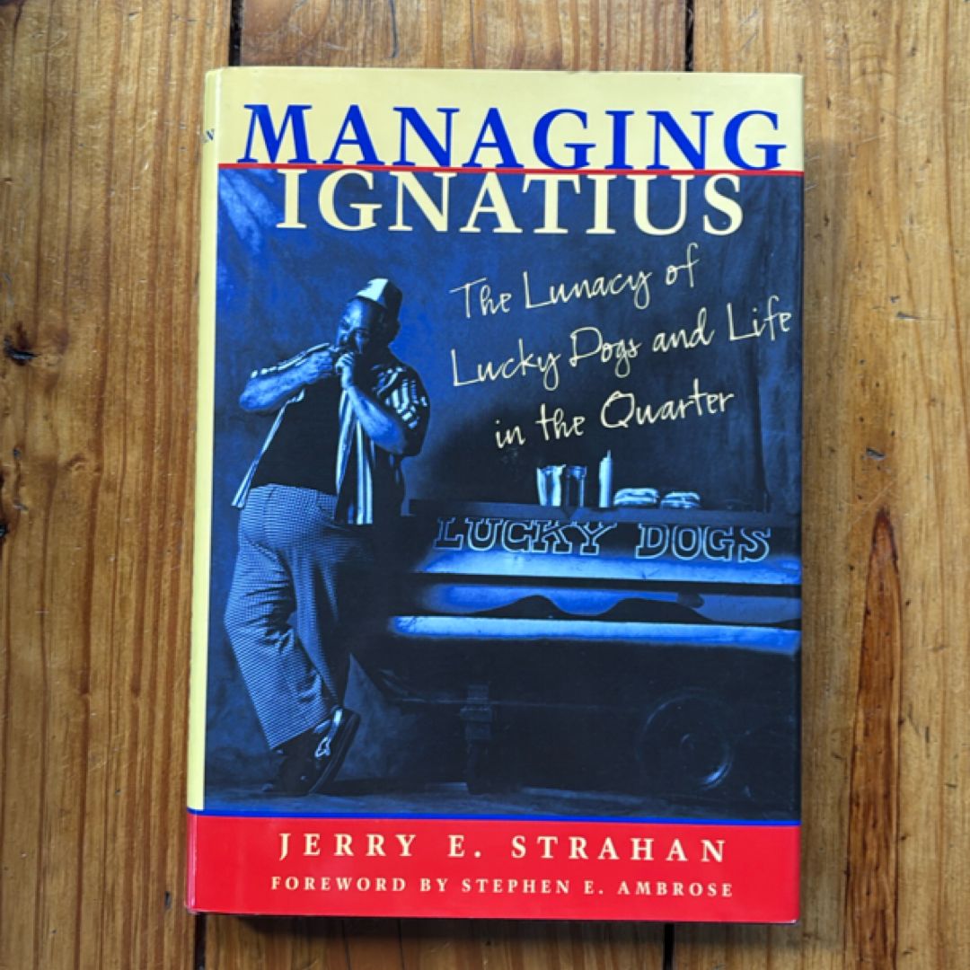 Managing Ignatius