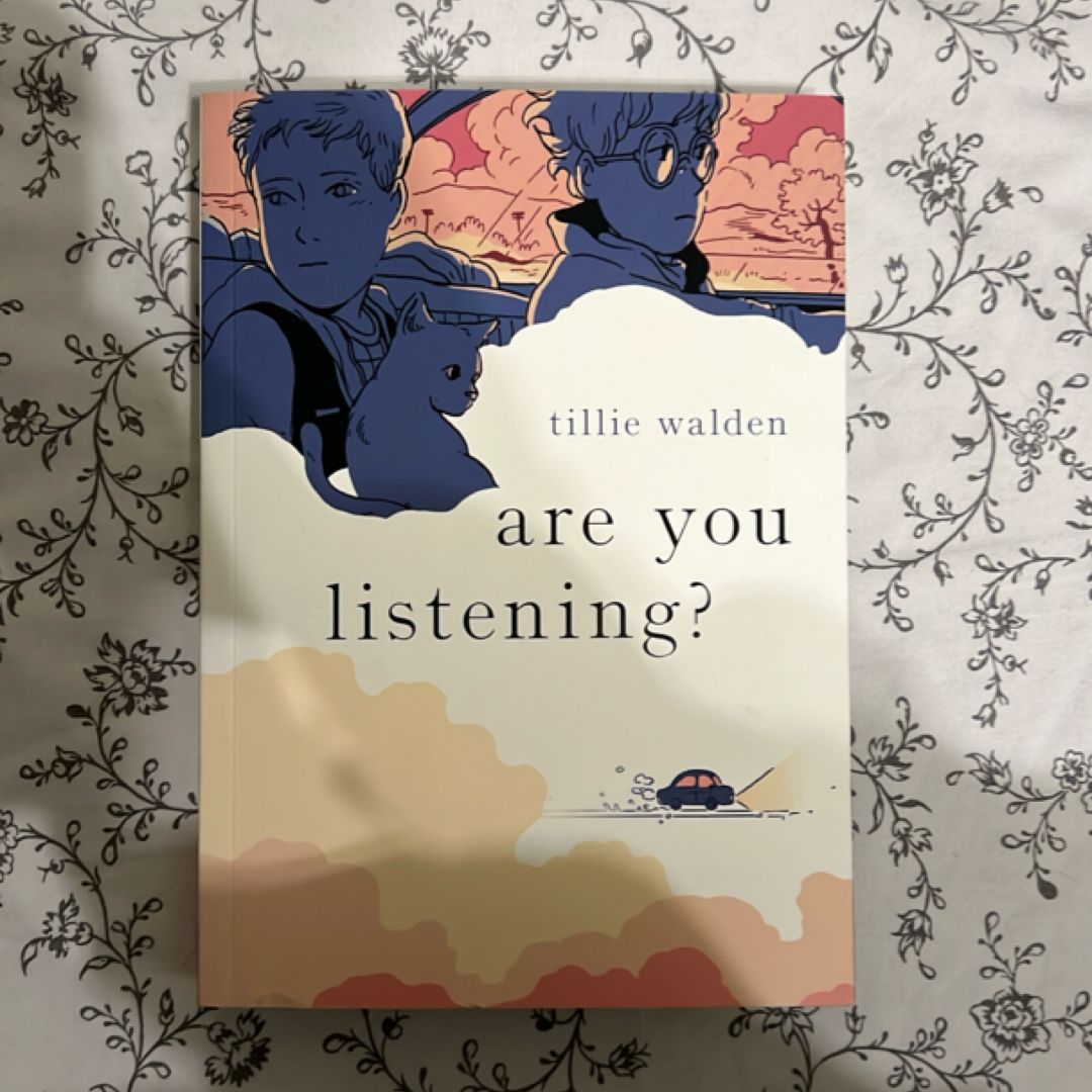 Are You Listening?
