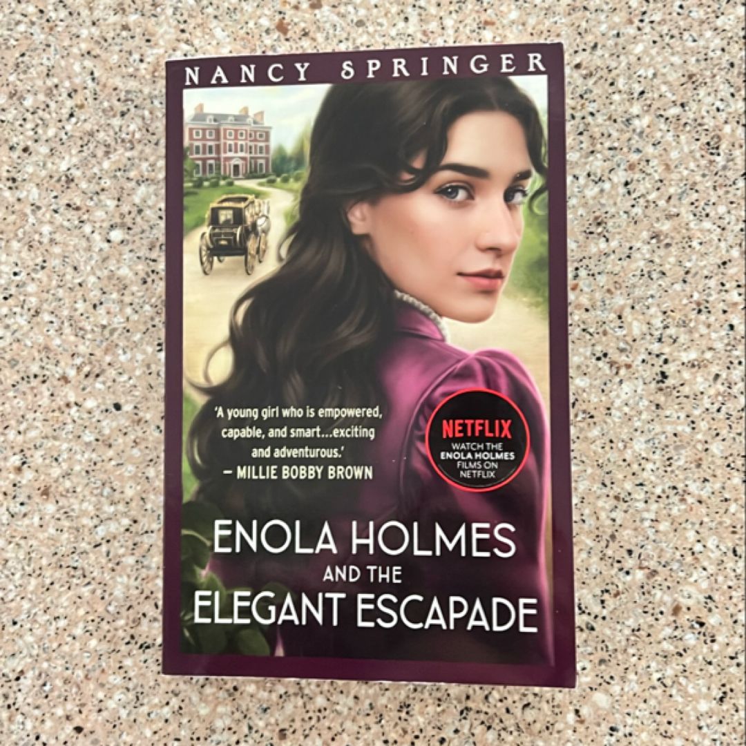 Enola Holmes and the Elegant Escapade