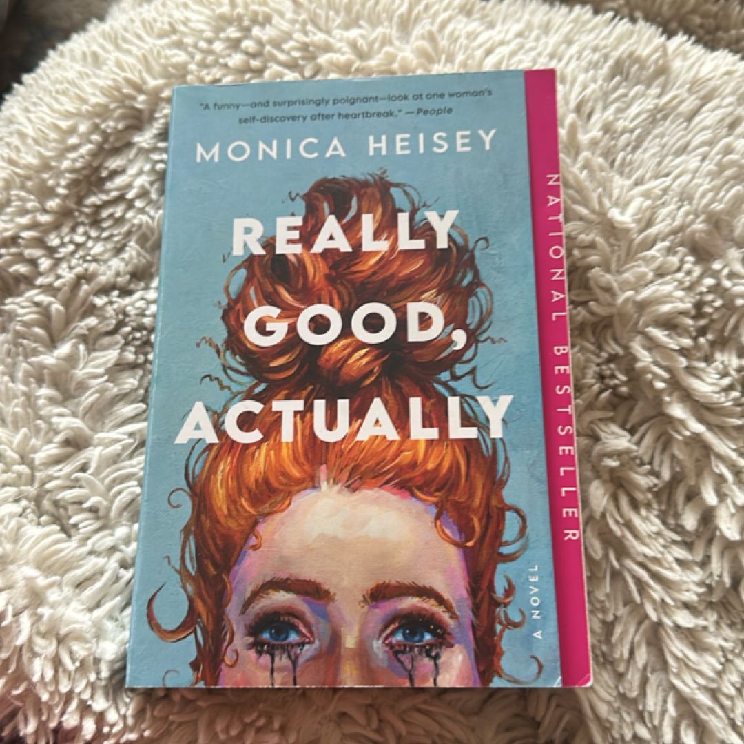 Really Good, Actually