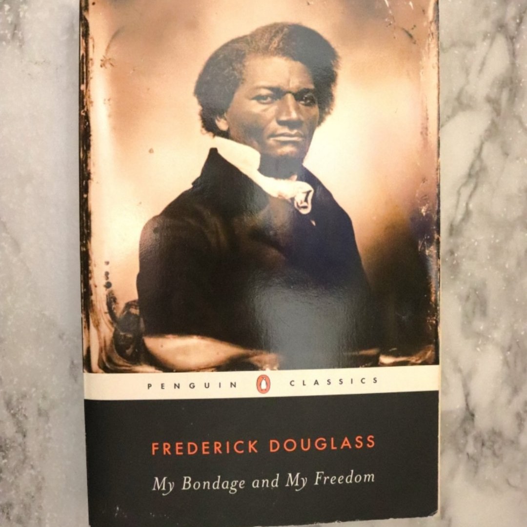 My Bondage and My Freedom