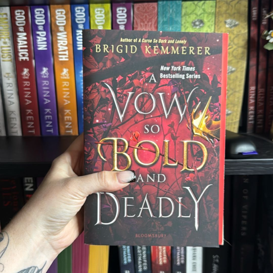 A Vow So Bold and Deadly