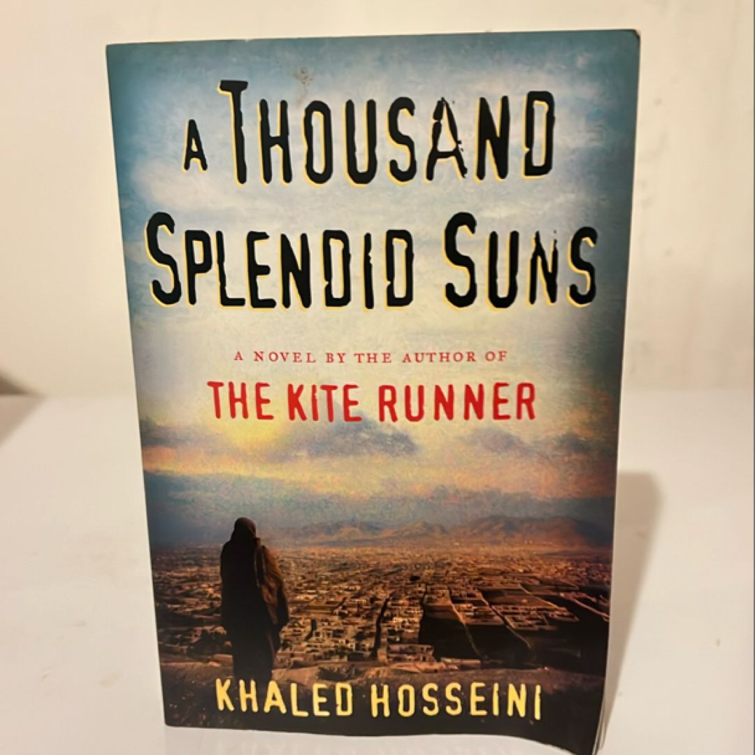 A Thousand Splendid Suns