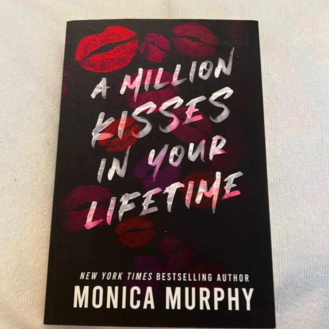 A Million Kisses in Your Lifetime