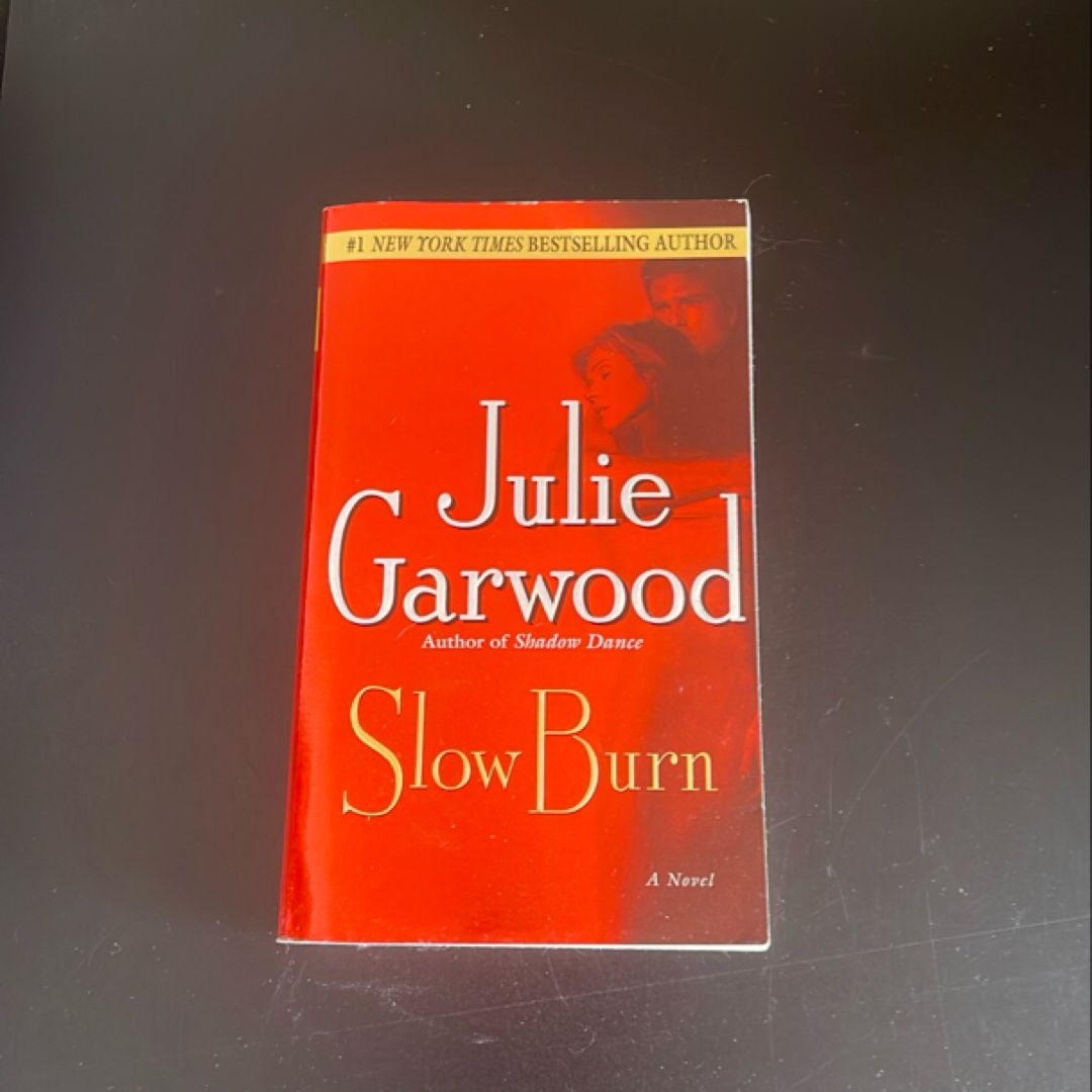 Slow Burn