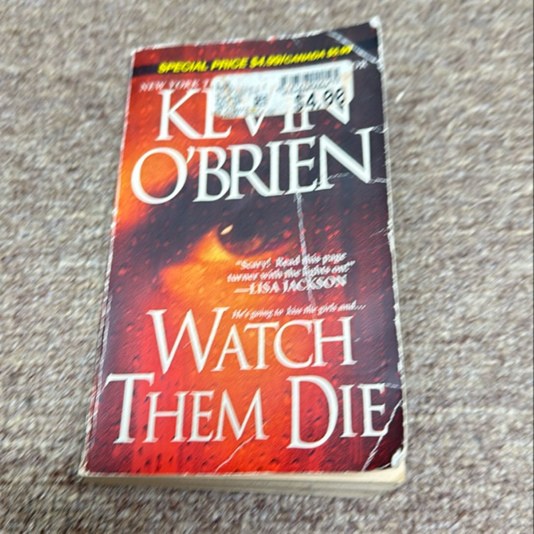 Watch Them Die
