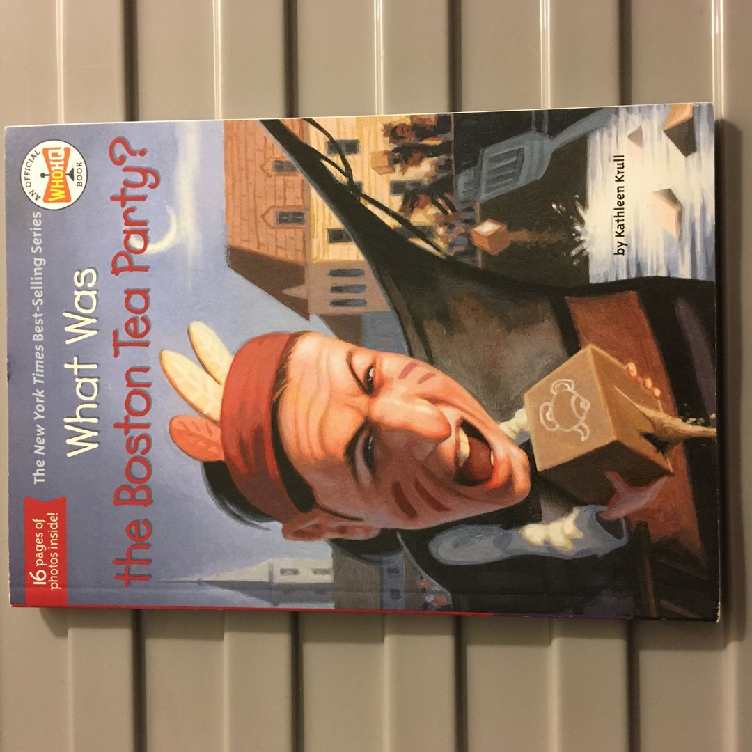 What Was the Boston Tea Party?