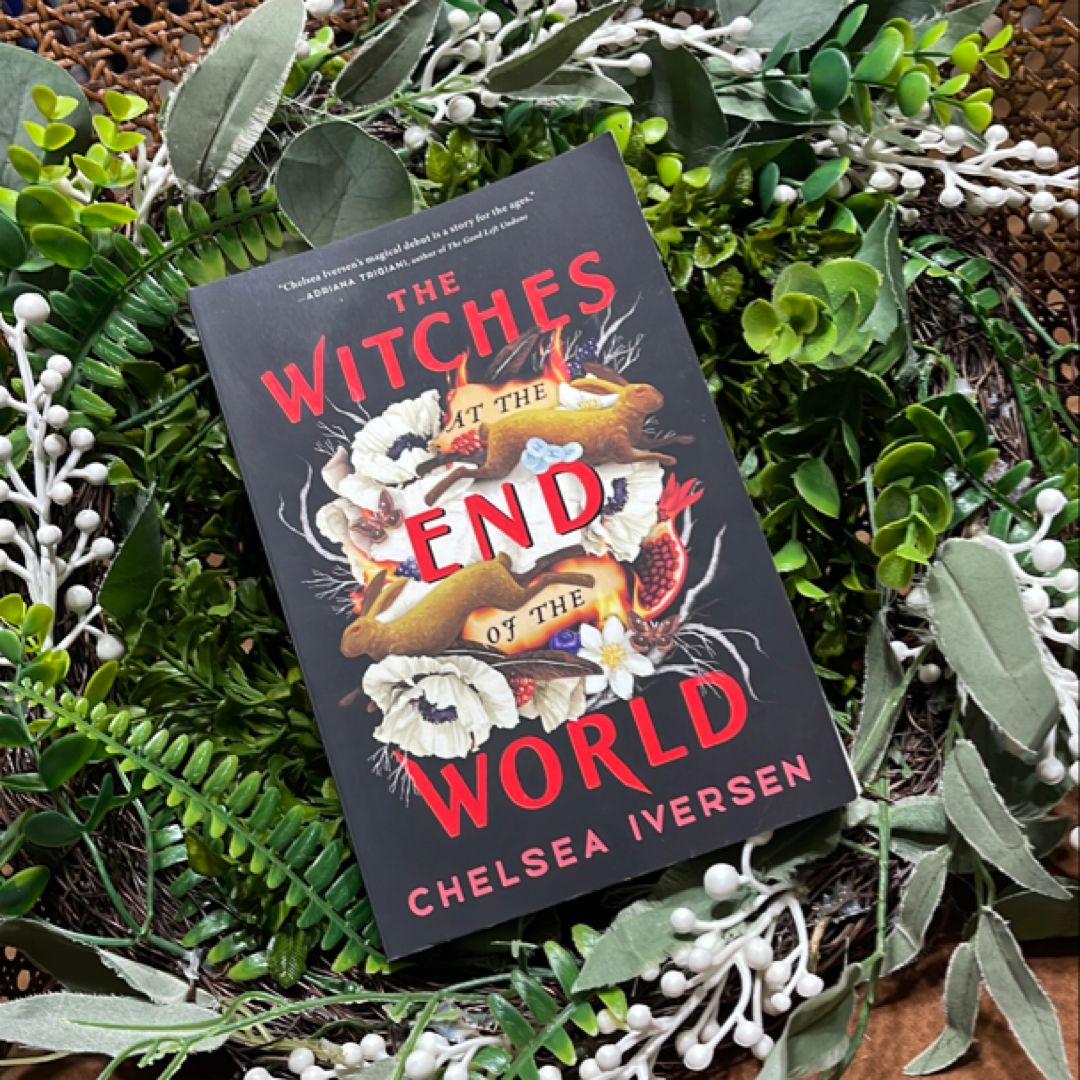 The Witches at the End of the World