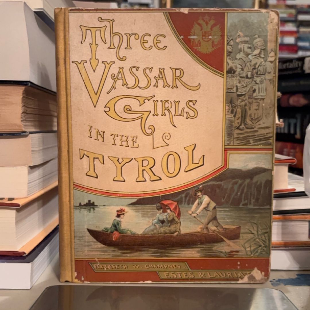 Three Vassar Girls in the Tryol