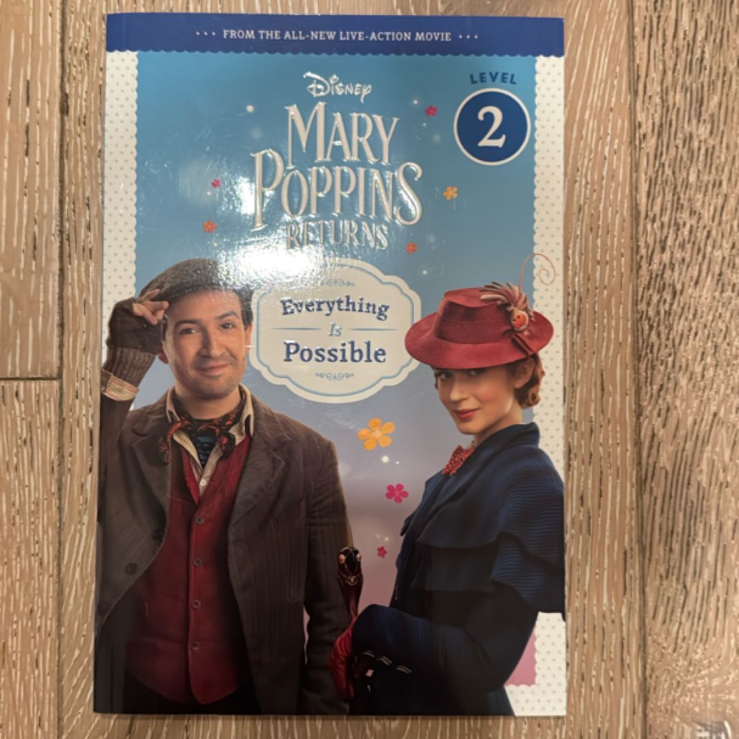 Mary Poppins Returns: Everything Is Possible-Leveled Reader