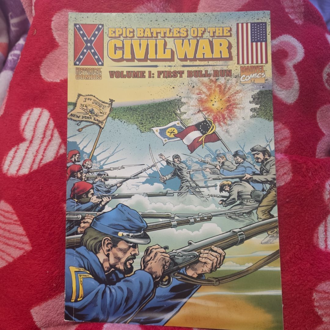 Epic Battles of the Civil War Volume 1: BULL RUN