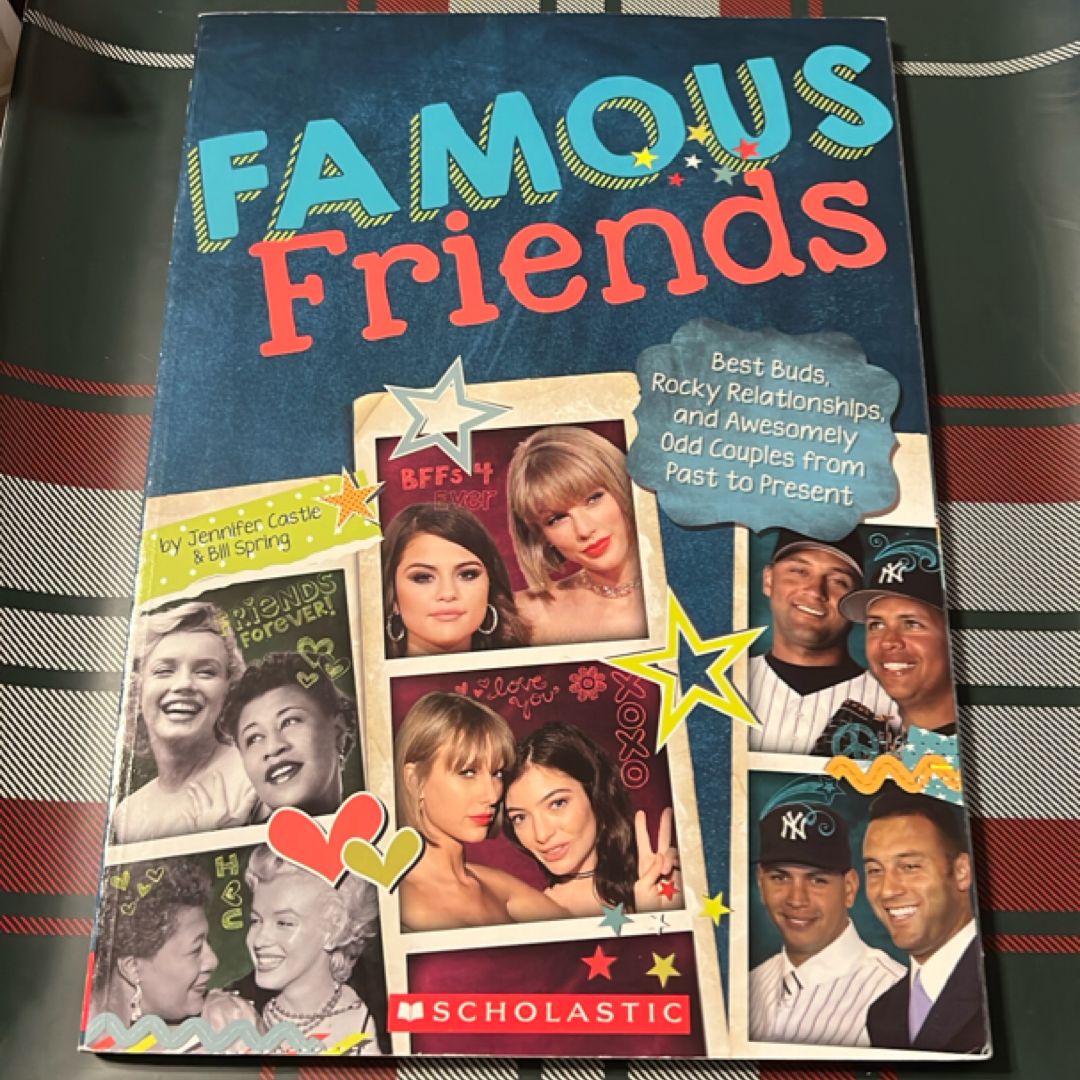 Famous Friends