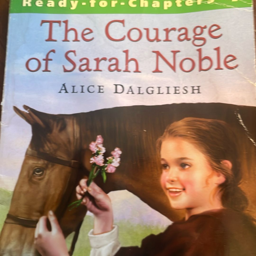 The Courage of Sarah Noble