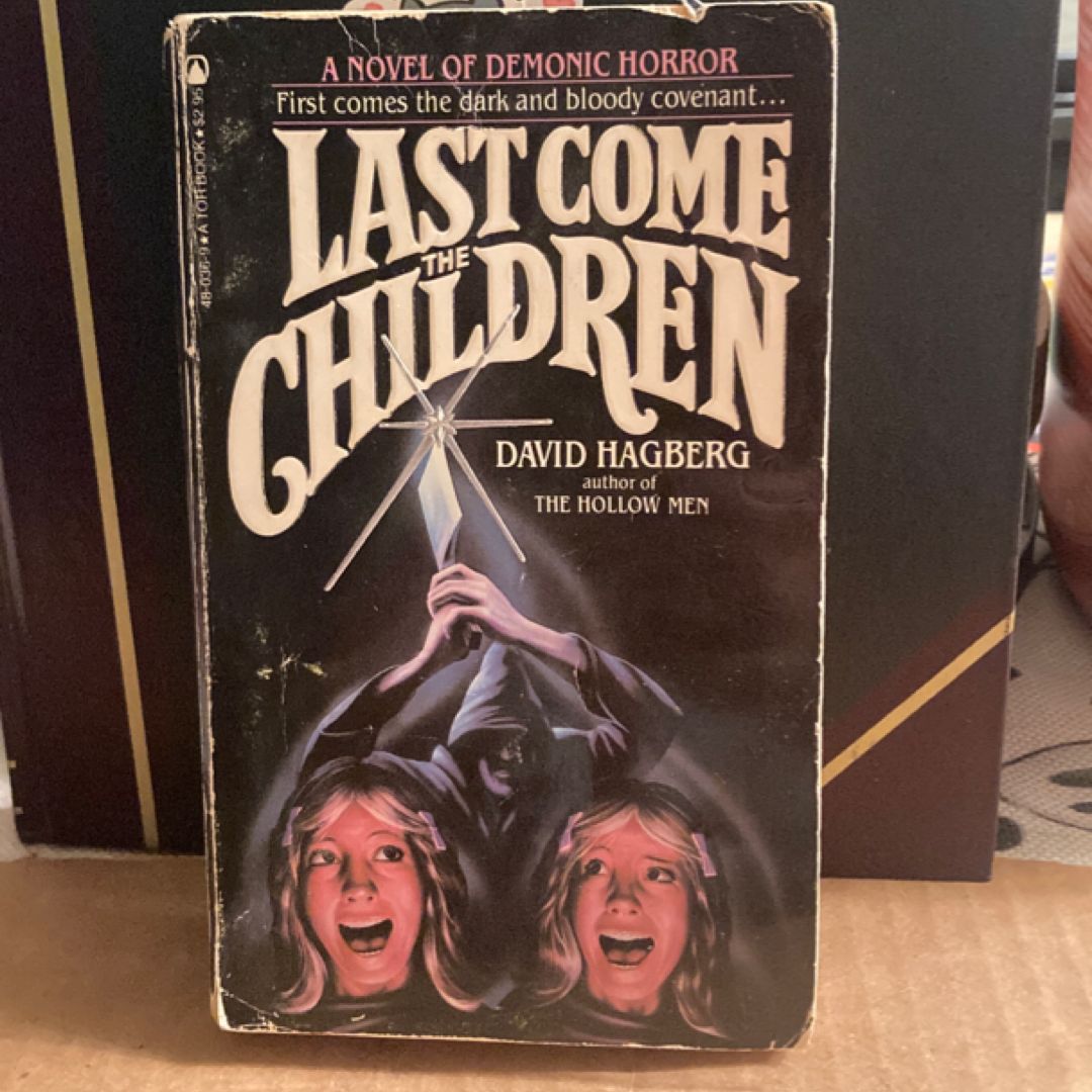 Last Come the Children (VINTAGE)