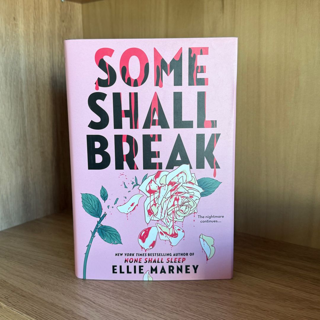 Some Shall Break