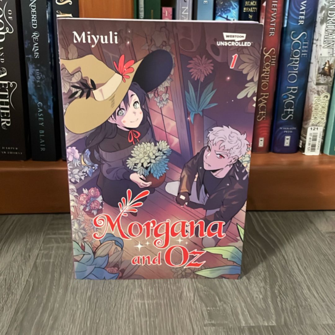 Morgana and Oz Volume One