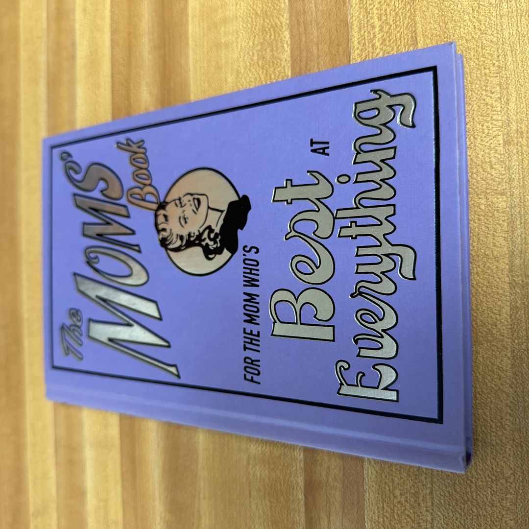 For the Mom Who's Best at Everything