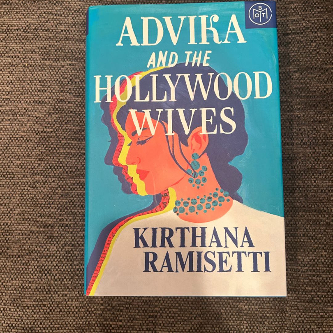 Advika and the Hollywood Wives