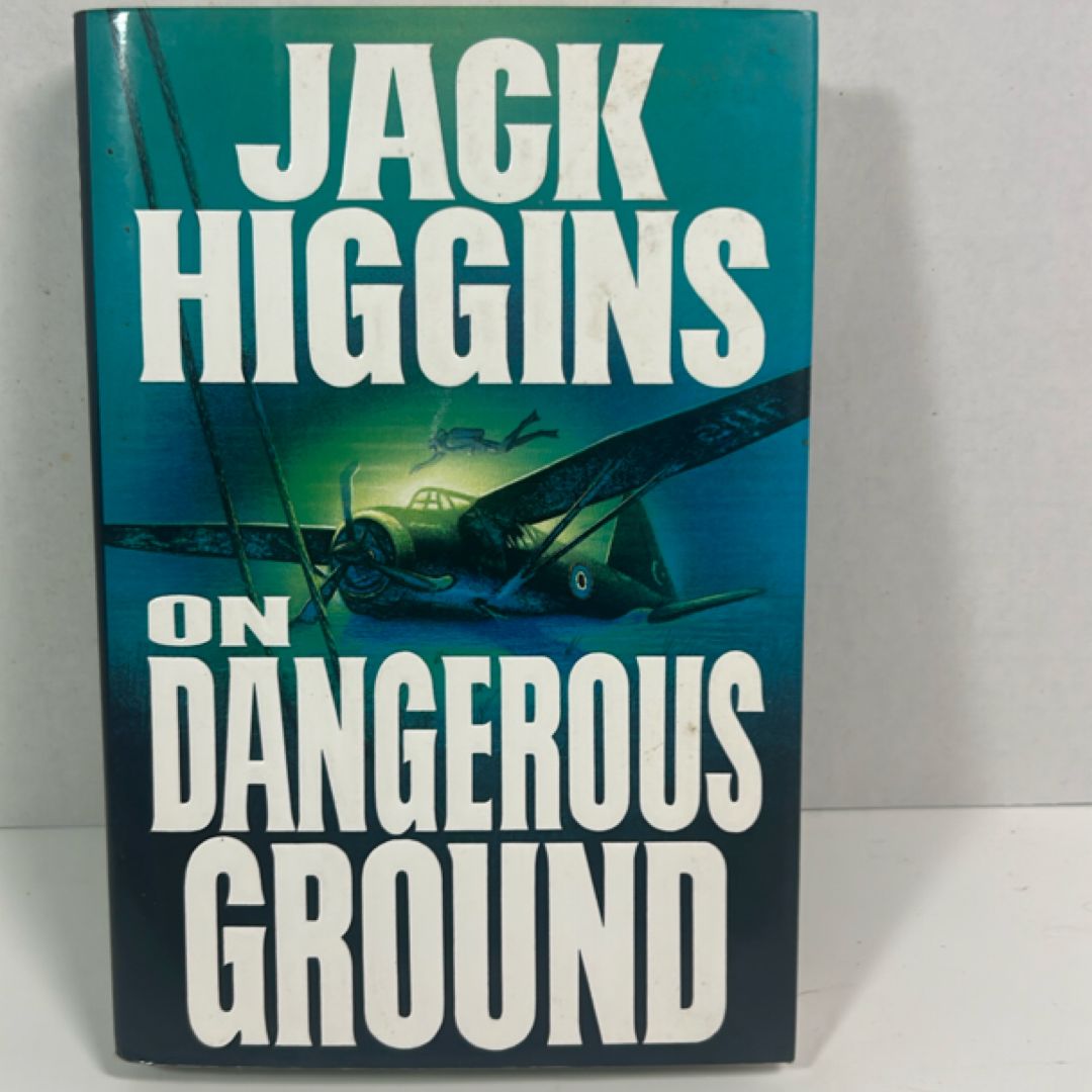 On Dangerous Ground