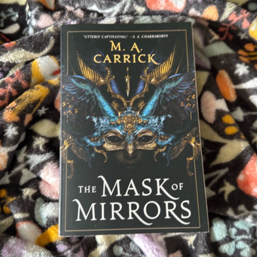 The Mask of Mirrors