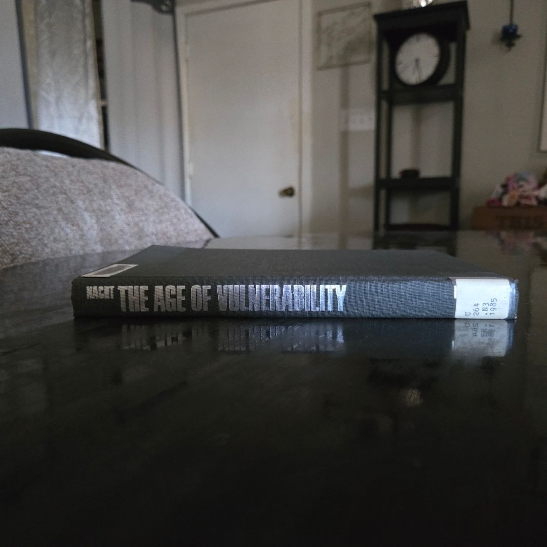 The Age of Vulnerability