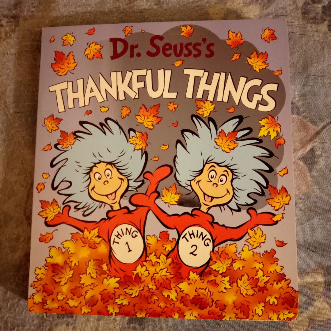 Dr. Seuss's Thankful Things