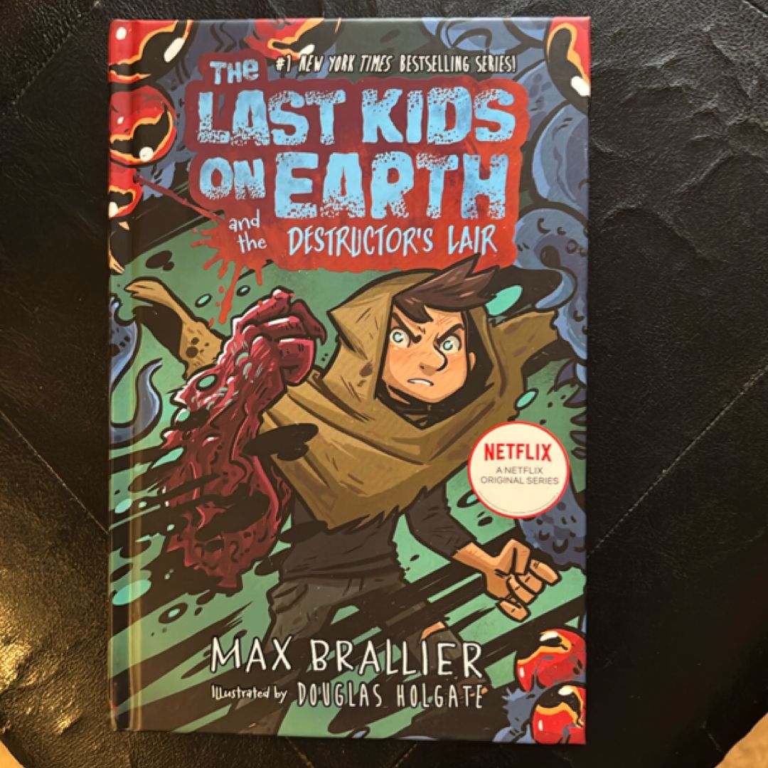 The Last Kids on Earth and the Destructor's Lair