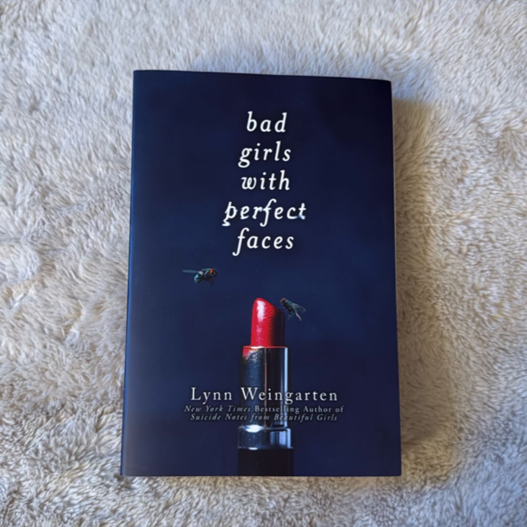 Bad Girls with Perfect Faces
