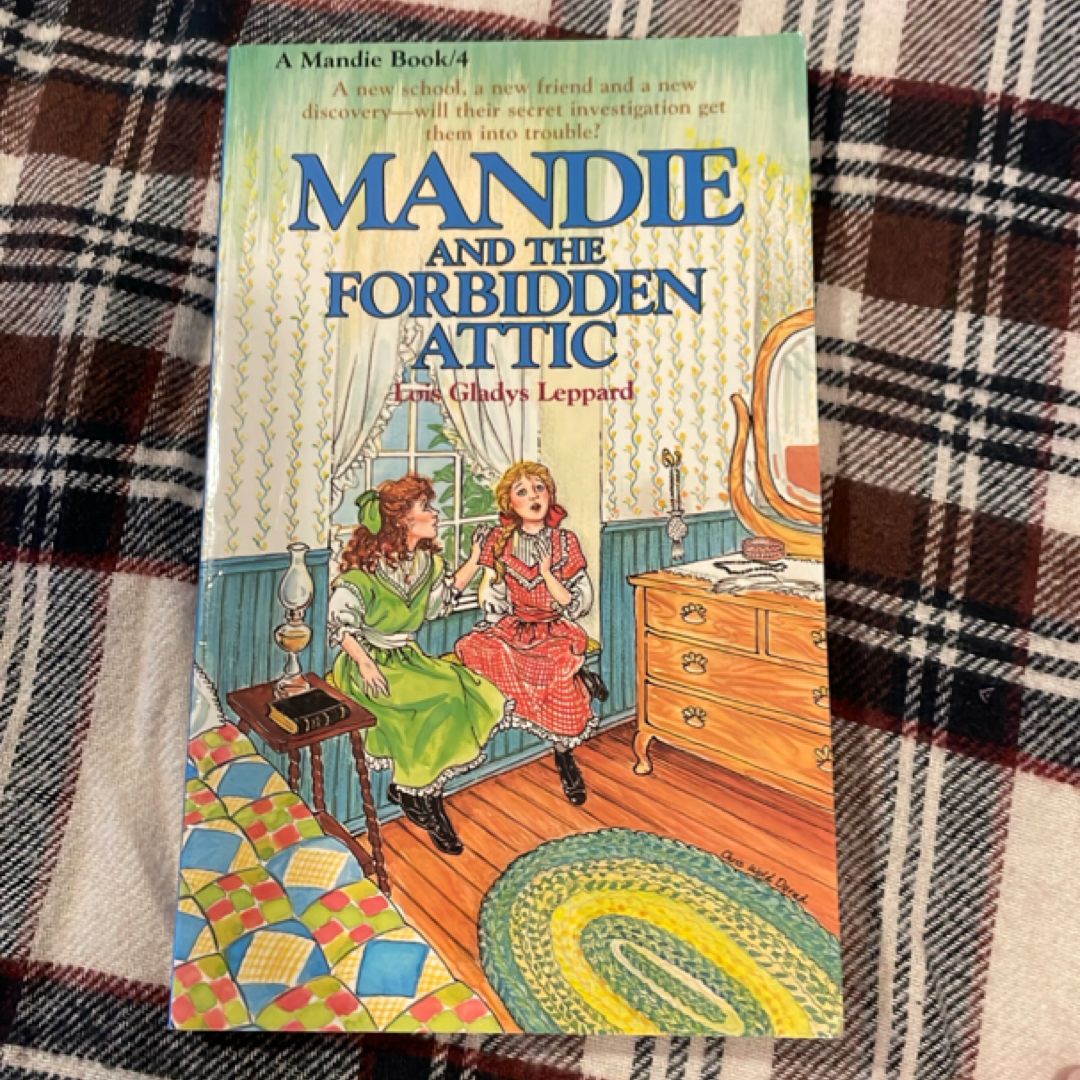 Mandie and the Forbidden Attic